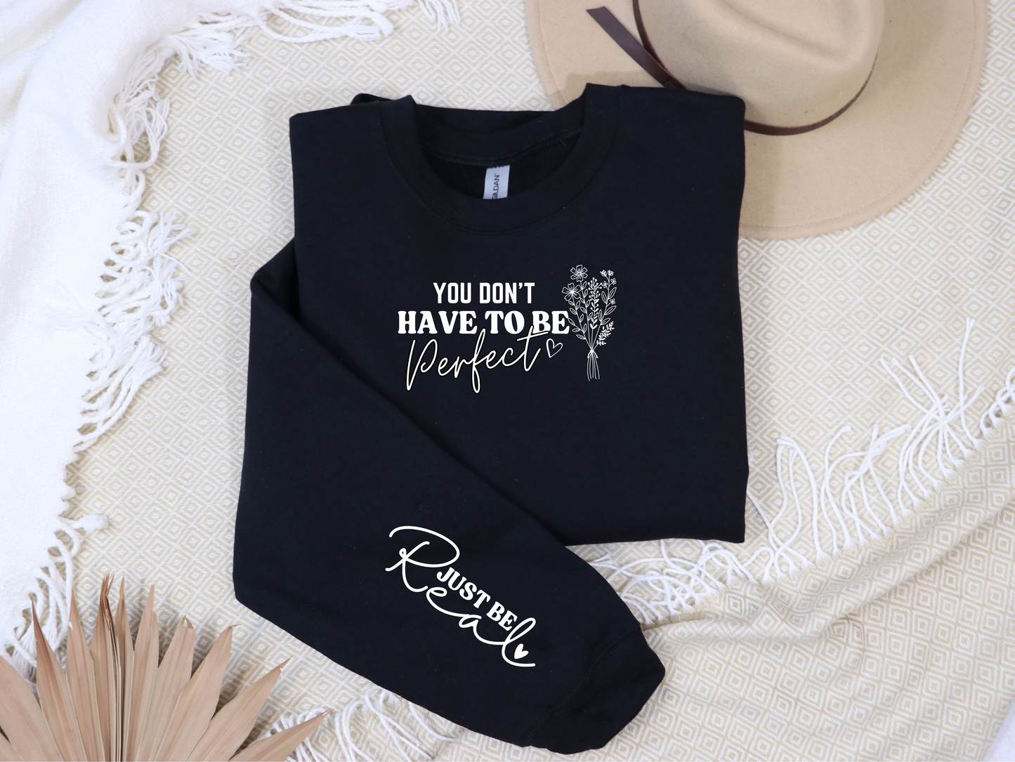 Just be real crewneck