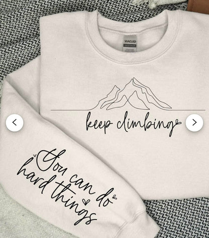 Keep Climbing Crewneck