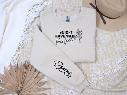 Just be real crewneck