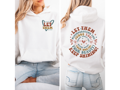 Let Them hoodie